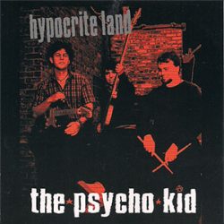 psycho_kid_hypocrite_land_300
